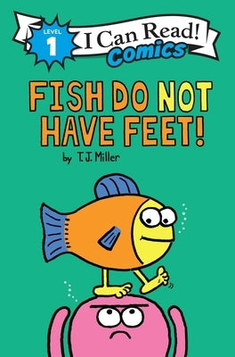 Paperback copy of "Fish Do Not Have Feet!" by Harperalley featuring colorful fish illustrations on the cover.