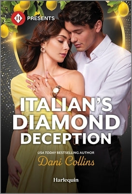 Italian's Diamond Deception mass market paperback book by Harlequin Presents featuring a romantic scene on the cover.