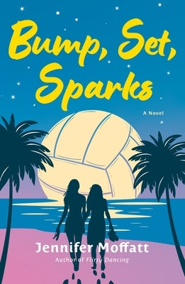 Paperback of "Bump, Set, Sparks" by St. Martin's Griffin showing the book cover with colorful volleyball-themed artwork