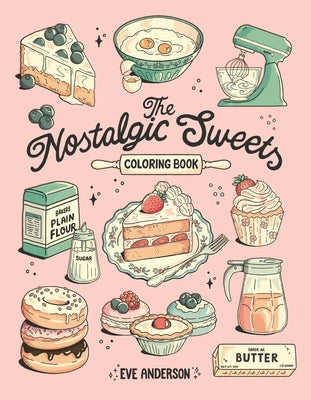 Paperback coloring book titled The Nostalgic Sweets Coloring Book by Page Street Publishing, featuring vintage candy illustrations.