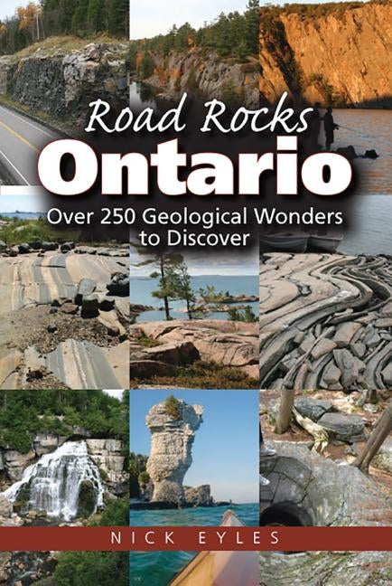 Paperback book titled "Road Rocks Ontario" showcasing geological wonders and rock formations from Ontario, by Fitzhenry & Whiteside.