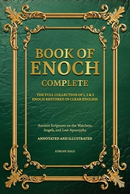 Paperback Book of Enoch Complete with annotated and illustrated pages, featuring the full collection of 1, 2, and 3 Enoch in clear English.