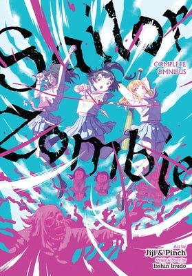 Paperback of Sailor Zombie: Complete Omnibus comic book by Yen Press featuring colorful zombie sailor characters and dynamic cover art.