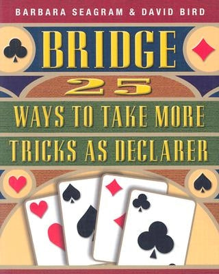Paperback book titled "25 Ways to Take More Tricks as Declarer" by Master Point Press, featuring a cover with playing cards and bridge imagery.