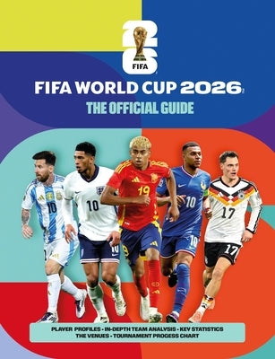 Welbeck FIFA World Cup 2026 official guidebook in paperback featuring colorful cover with World Cup imagery and branding.