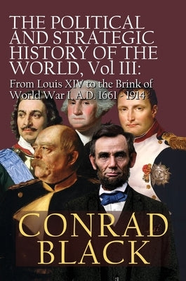 Paperback book titled "The Political and Strategic History of the World, Vol. III" by World Encounter Institute/New English Review.