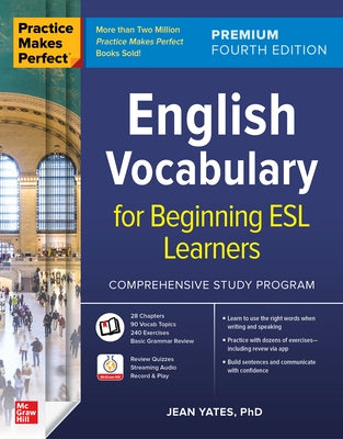 Paperback English vocabulary book for beginning ESL learners, titled Practice Makes Perfect, fourth edition by McGraw-Hill.