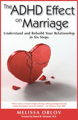 Paperback of The ADHD Effect on Marriage book by Specialty Press, showing the cover with title and author details.