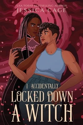 Paperback copy of "I Accidentally Locked Down a Witch" by Caged Fantasies Publications, featuring a fantasy-themed cover illustration.