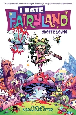 Paperback of I Hate Fairyland Volume 1: Madly Ever After by Image Comics, featuring colorful comic book cover art.