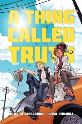 Paperback comic book titled "A Thing Called Truth" by Oni Press featuring colorful cover art and bold typography.