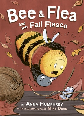 Paperback of Bee & Flea and the Fall Fiasco by Owlkids, featuring colorful illustrated cover with bee and flea characters.