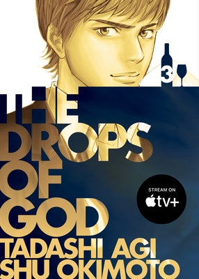 Paperback of The Drops of God 3 manga by Vertical Comics, featuring cover artwork with wine bottles and characters.