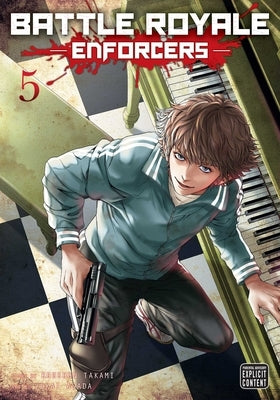 Paperback of Battle Royale: Enforcers, Vol. 5 manga by Viz Media featuring dynamic cover art with characters in action.