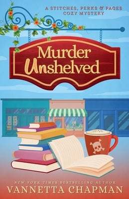 Paperback of Murder UnShelved by Vannetta Chapman featuring a book cover with dark and mysterious imagery.