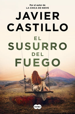 Paperback of "El Susurro del Fuego" by Suma showing the book cover with fiery artwork and title text.