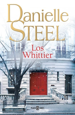 Paperback of "Los Whittier" by Plaza & Janes Editores, featuring the book's cover with title and author details.