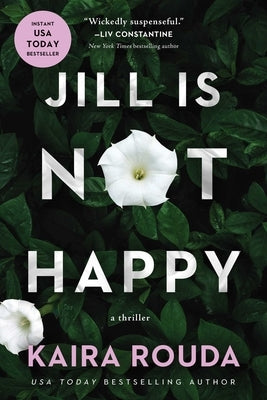 Scarlet paperback book titled "Jill Is Not Happy" with a colorful cover illustration.