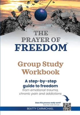 Paperback "The Prayer of Freedom" Group Study Workbook by Maran Ministries LLC with printed pages and cover design.