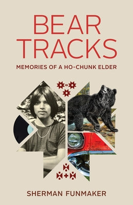 Paperback book titled "Bear Tracks: Memories of a Ho-Chunk Elder" by Wisconsin Historical Society Press, featuring cultural imagery.