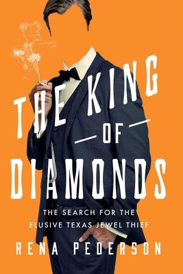 Paperback of The King of Diamonds by Pegasus Crime featuring a cover with a mysterious diamond and a Texas-themed background.