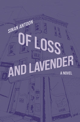 Paperback of Loss and Lavender by Other Press, featuring a cover with lavender flowers and a serene, poetic design.