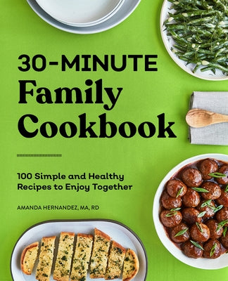 Paperback family cookbook by Callisto featuring 100 simple, healthy recipes for enjoyable family meals.