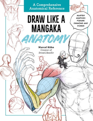 Paperback book titled "Draw Like a Mangaka: Anatomy" by Walter Foster Publishing, featuring detailed manga anatomy and figure drawing illustrations.