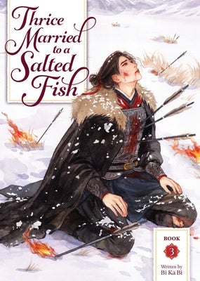 Paperback copy of Thrice Married to a Salted Fish Vol. 3 novel by Seven Seas, featuring a colorful cover illustration.