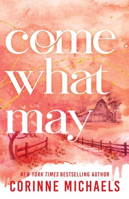 Paperback of Come What May by Sourcebooks Casablanca, standard edition, featuring the book's cover with title and author details.