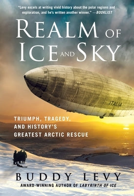 Paperback of "Realm of Ice and Sky" by St. Martin's Griffin, showing the book cover with icy Arctic imagery and title text.