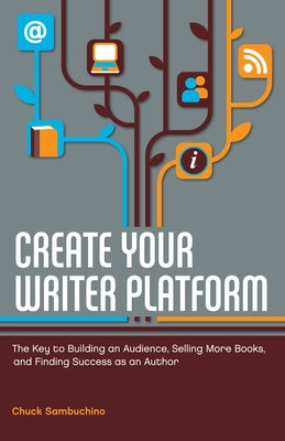Paperback of Create Your Writer Platform by Writer's Digest Books, showcasing the book cover with title and author details.