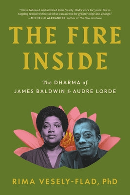 Paperback of "The Fire Inside: The Dharma of James Baldwin and Audre Lorde" by North Atlantic Books, showing the book cover.