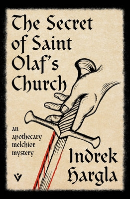 Paperback edition of The Secret of Saint Olaf's Church by Pushkin Vertigo, featuring a mysterious cover with church and apothecary imagery.