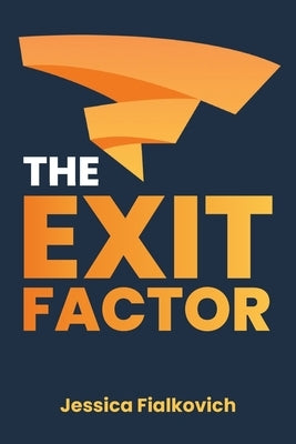 Paperback of The Exit Factor book by Exf Press, featuring a cover design with title and author details.