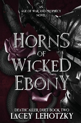 Paperback Horns of Wicked Ebony by Lehotzky Group LLC featuring dark, detailed horn illustrations on the cover.