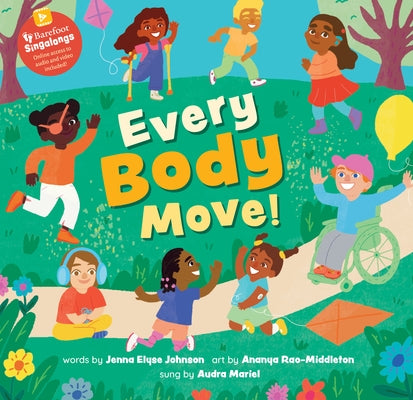 Paperback book titled "Every Body Move!" by Barefoot Books, showing colorful illustrations on the cover.