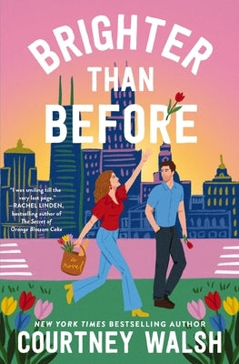 Paperback of "Brighter Than Before," a feel-good novel about self-discovery and love, published by Thomas Nelson.