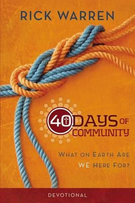 Paperback devotional titled "40 Days of Community" by HarperChristian Resources, featuring a cover with a welcoming design.