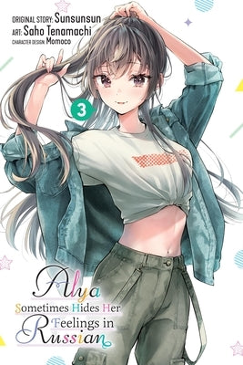 Paperback manga volume 3 of Alya Sometimes Hides Her Feelings in Russian, Yen Press edition, featuring cover art with manga characters.