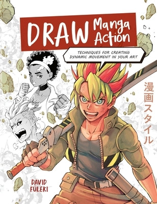 Paperback manga art book by David & Charles showing dynamic action scenes and illustration techniques for creating movement.