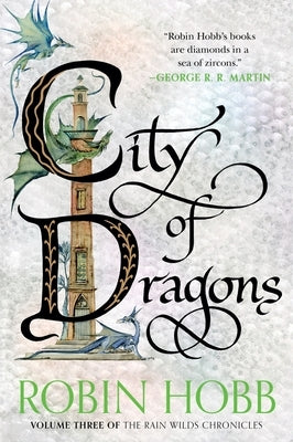 Paperback of City of Dragons: Volume Three of the Rain Wilds Chronicles by Harper Voyager, showing the book cover with fantasy artwork.