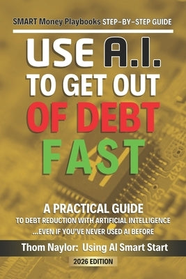 Paperback book titled "Use AI to Get Out of Debt" by Independently Published, showing the cover with title and author details.