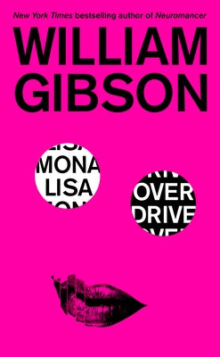 Paperback edition of Mona Lisa Overdrive by Del Rey Books, featuring the book cover with artwork and title text.