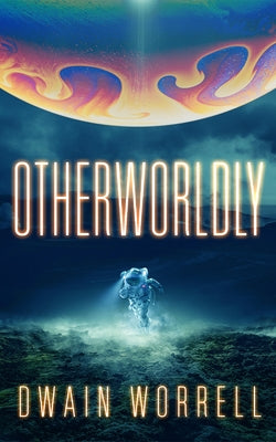 Cover image of the paperback novel "Otherworldly" by 47north, featuring a dark, mysterious design with fantasy-themed artwork.