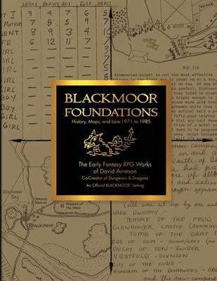 Blackmoor Foundations paperback book by Fellowship of the Thing Ltd featuring cover art related to early fantasy RPG works of David Arneson.
