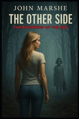 Paperback book titled "The Other Side" by John R. Marshe, featuring a cover with abstract artwork.