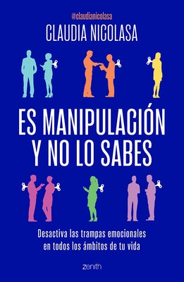 Paperback book titled "Es Manipulación Y No Lo Sabes" by Planeta Publishing, focusing on emotional manipulation and awareness.
