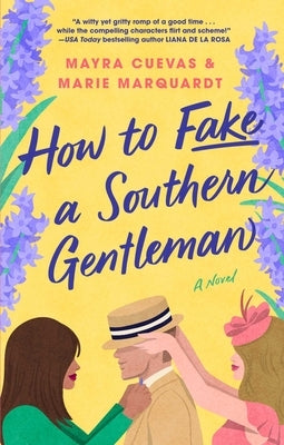 Paperback of "How to Fake a Southern Gentleman" by Atria/Primero Sueno Press, featuring a cover with Southern-themed design.