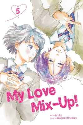 Paperback of My Love Mix-Up! Vol. 5 manga by Viz Media featuring colorful cover art with anime-style characters.